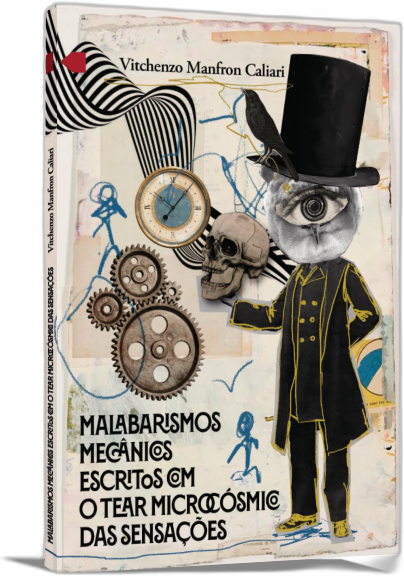 Capa de Malabarismos Mecânicos Escritos com o Tear Microcósmico das Sensações